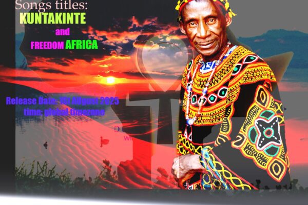 LATEST KUNTA KINTE. FREEDOM AFRICA by Krys NJOWE;
